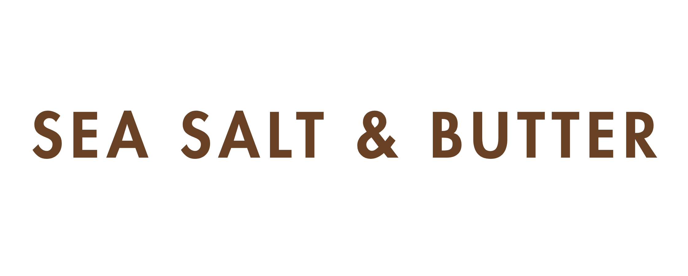 Sea Salt and Butter